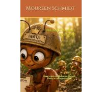 Brummelhummel et ses amis: Mausi La plus courageuse des aventures & Herta et l'armée des fourmis