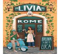Bruna De Luca Livia in Rome Paperback Book Bruna De Luca Multicolor