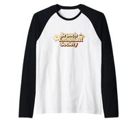 Brunch Enthusiast Society Breakfast Coffee Humor Raglan Baseball Tee