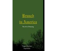 Brunch in America: The Art of Musing