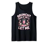 Brunch Yeah if He'll Let Me Married Life Tank Top