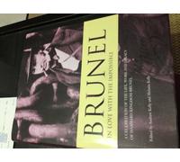 Brunel: 'In Love with the Impossible'