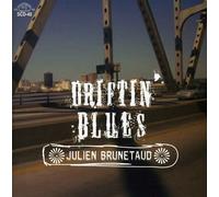 Brunetaud, Julien - Driftin' Blues