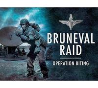 Bruneval Raid - Operation Biting
