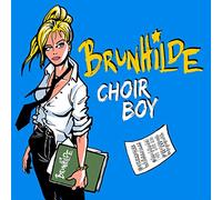 Brunhilde - Choir Boy -Ep-