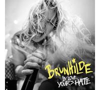Brunhilde – In Love Yours Hate – Vinyl (Black)