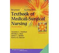 Brunner and Suddarth's Textbook of Medical-surgical Nursing (Textbook of Medical-Surgical Nursing (Brunner & Sudarth's)(2)