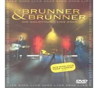 Brunner & Brunner - Brunner & Brunner - Die Goldtour: Live 2002 [DVD]