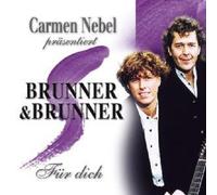 BRUNNER & BRUNNER "CARMEN NEBEL PRÄSENTIERT.." CD NEW