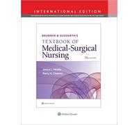 Brunner & Suddarth’s Textbook of Medical-Surgical Nursing