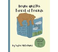 Bruno and His Forest of Friends: A Signed Story