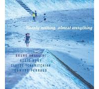 Bruno Angelini Open Land Quartet - Nearly Nothing, Almost Everything