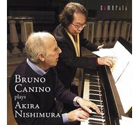 Bruno Canino - Plays Akira Nishimura