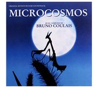 Bruno Coulais - Microcosmos (Original Motion Picture Soundtrack)