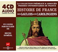 Bruno Dumezil - Histoire de France - Des Gaulois aux Carolingiens (4CD)