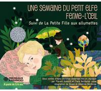 Bruno Et Béatrice Belthoise - Une Semaine Du Petit Elfe Ferme-l’oeil, Suivi De L