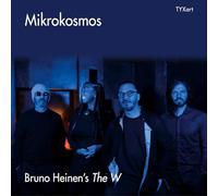 Bruno Heinen's The W - Bruno Heinen: Mikrokosmos