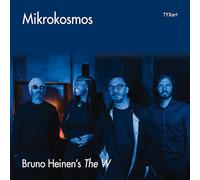 Bruno Heinen'S the W - Mikrokosmos [VINYL]