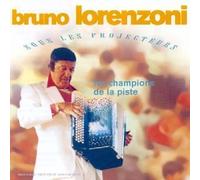 Bruno Lorenzoni - Sous Les Projecteurs, Les Champions de la piste