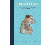 Bruno Lumb: Son of the Queen of Bardez