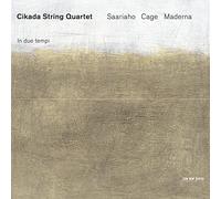 Bruno Maderna - Cikada String Quartet - In due Tempi - Saariaho / Cage / Maderna