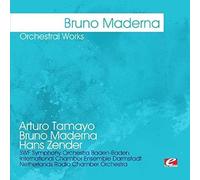BRUNO MADERNA - Maderna: Orchestral Works