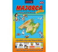 BRUNO Majorca: A Voyage of Discovery for Kids, Map and Travel Guide for Children: Activities, Attractions, Insider Tips (BRUNO Special Interest Maps - The Instant Travel Guide)