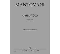 Bruno Mantovani-Akhmatova-Soloists, Choir and Piano