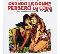 Bruno Nicolai - Quando Le Donne Persero La Coda