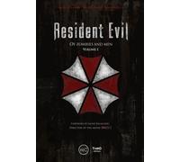 Bruno Provezza Nicolas Courcier Mehdi El Resident Evil: Of Zombies a (Hardback)