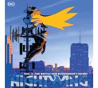 Nightwing Vol.3: The Battle for Bludhavens Heart