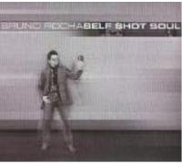 Bruno Rocha - Self Shot Soul