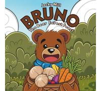 BRUNO: The Bear Forest Feast