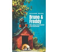 Bruno und Freddy und der verschwundene Gartenzwerg