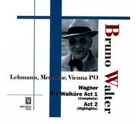 Bruno Walter - Bruno Walter : Wagner Die Walkure