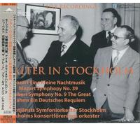 Bruno Walter in Stockholm 1950 Mozart： Symphony No. 39, Eine kleinenachtmusik Schubert: Symphony No. 9 Brahms: Ein deutsches Requiem