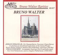 Bruno Walter Rarities 17: Strauss: Gypsy Baron, Tales of the Vienna Woods (LAPO, 1950); Emperor, Fledermaus, Gypsy Baron / Schubert: Rosamunde (NYPO, 1944)
