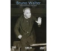 Bruno Walter: The Maestro, The Man [DVD] [NTSC]