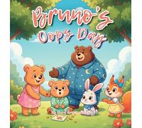 Bruno's Oops Day: A gentle SEL picture book about big feelings, small messes, and learning to try again. (11)