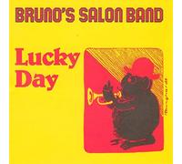 Bruno's Salon Band - Lucky Day