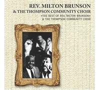 Brunson, Milton Rev - Best Of Rev. Milton Brunson [Us Import]