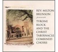 Brunson, Rev. Milton - Presents Tyrone Block & Christ