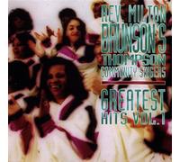 Brunson, Rev. Milton - Vol. 1-Thompson Community Sing