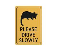 Brush Tail Possum Please Drive Slowly Sign Safe Sign, Signs Outdoor, 12 X 8 In, Sign For Home, Business, Driveway Alert
