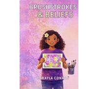 Brushstrokes & Beliefs