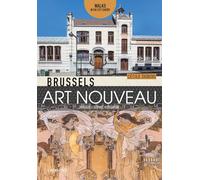 Brussels Art Nouveau : Walks in the Center