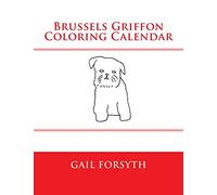 Brussels Griffon Coloring Calendar