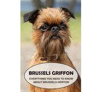 Brussels Griffon: Everything You Need to Know About Brussels Griffon: Brussels Griffon Dog Breed Pictures