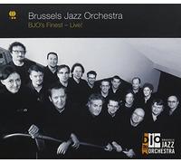 Brussels Jazz Orchestra - BJO's Finest: Live