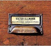 Brussels Philharmonic - Ullmann: Symphonies Nos. 1 & 2
